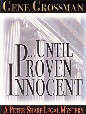 …Until Proven Innocent - ebook